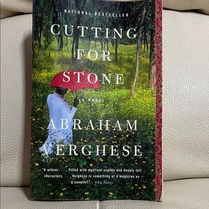 Cutting for Stone a Novel by Abraham Verghese